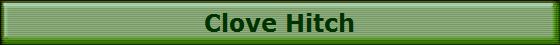Clove Hitch