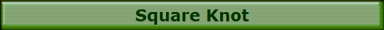 Square Knot